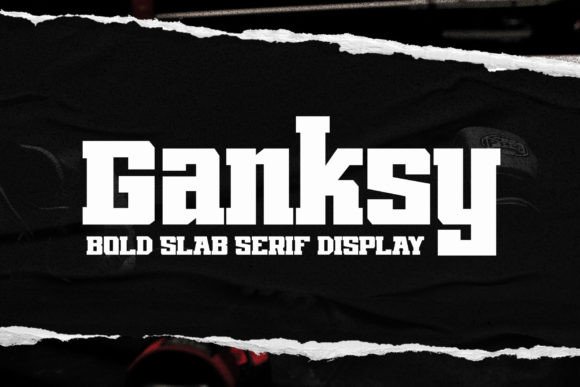 Ganksy Font: A Slab Serif for Modern Editorial Design