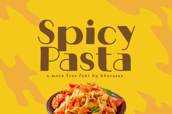 Spicy Pasta Font for Modern Editorial Design