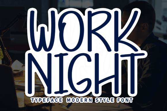 Work Night Font: Adding Friendly Charm to Brand Identity